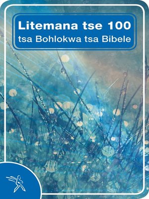 cover image of 100 Essential Bible Passages - Sesotho